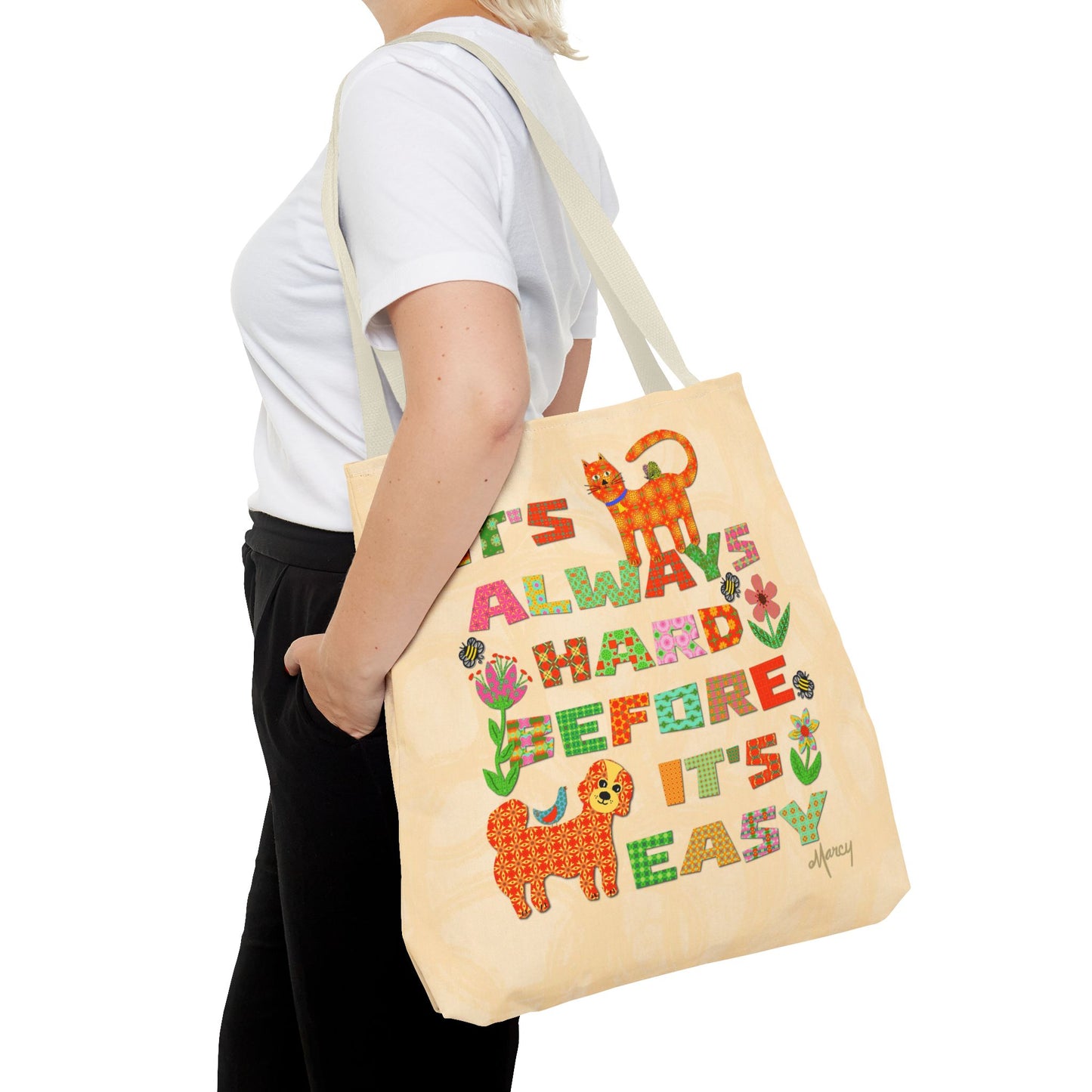 It’s Always Hard Before It’s Easy Collage Quote Tote Bag