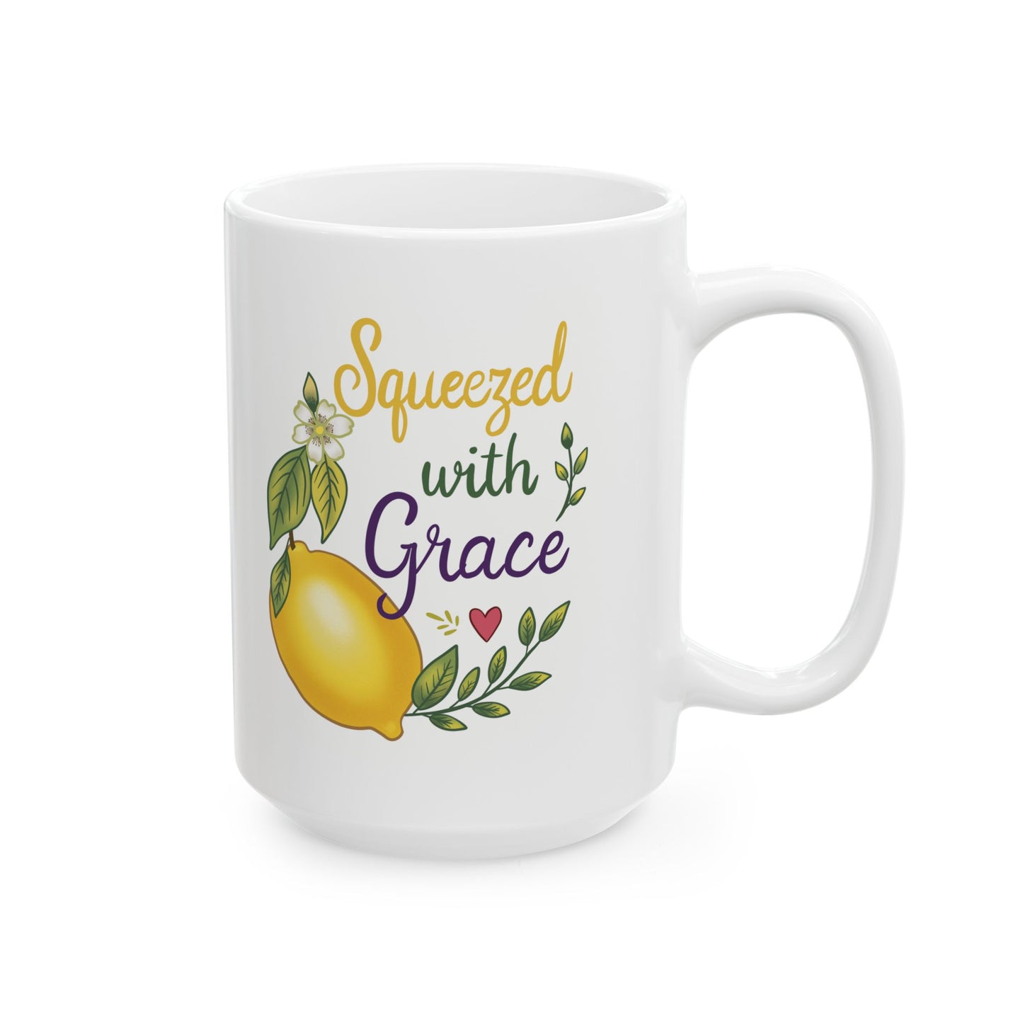 Squeezed With Grace Ceramic Mug — Botanical Coffee Tea Cup (11oz & 15oz)