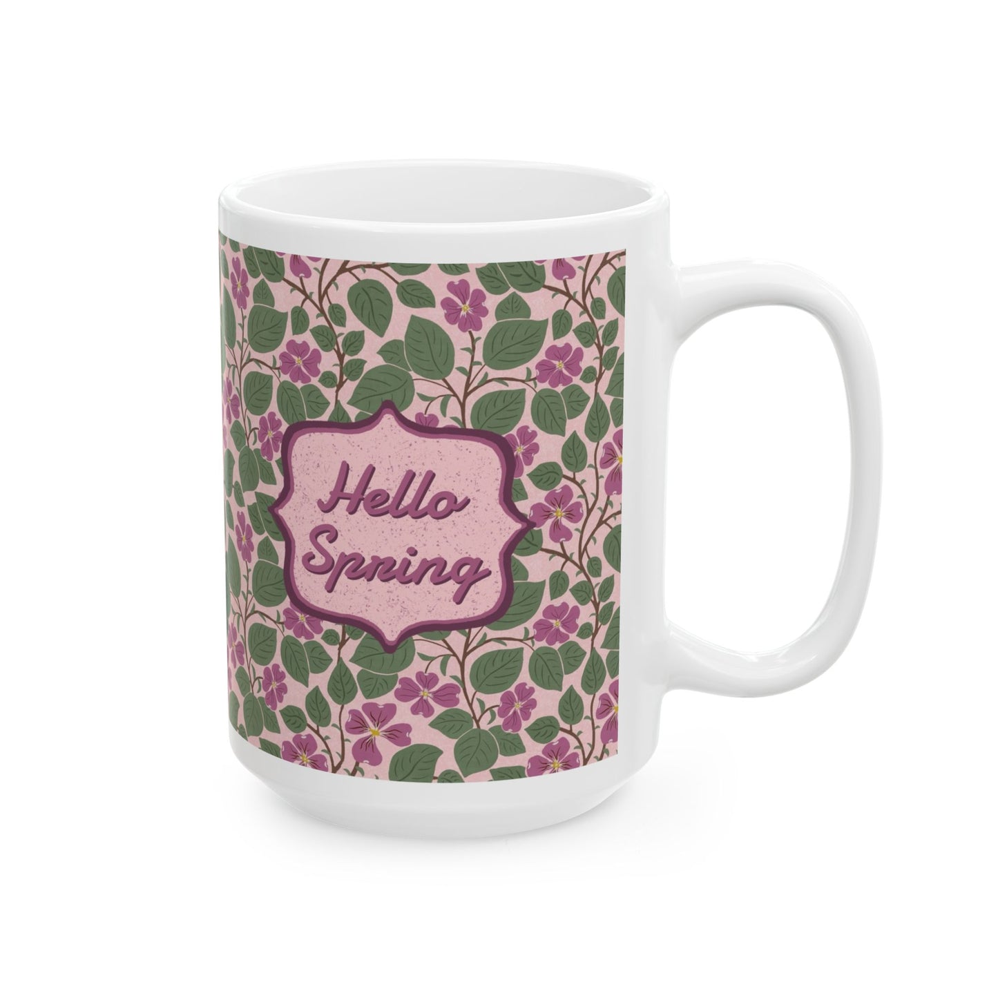Pink Dogwoods - Hello Spring Ceramic Mug 11oz & 15oz