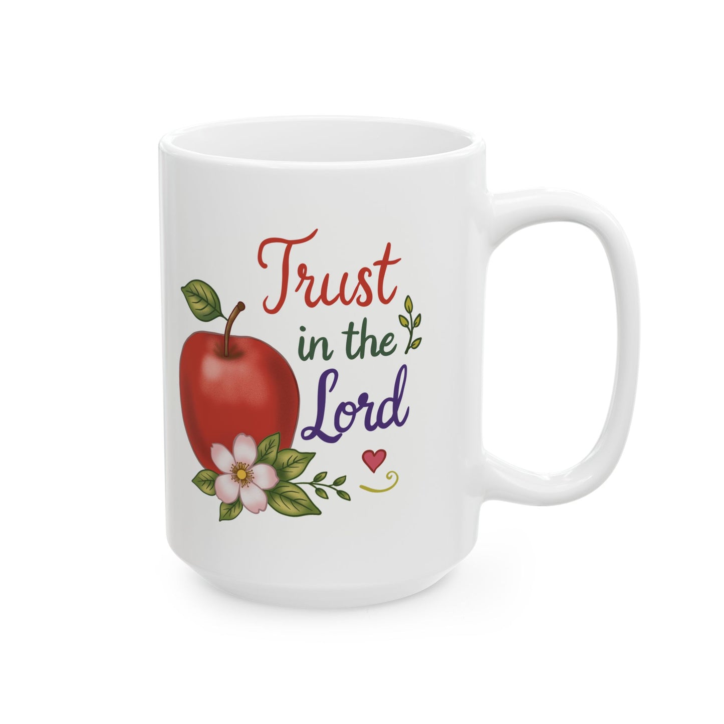 Trust in the Lord Ceramic Mug — Botanical Coffee Tea Cup (11oz & 15oz)