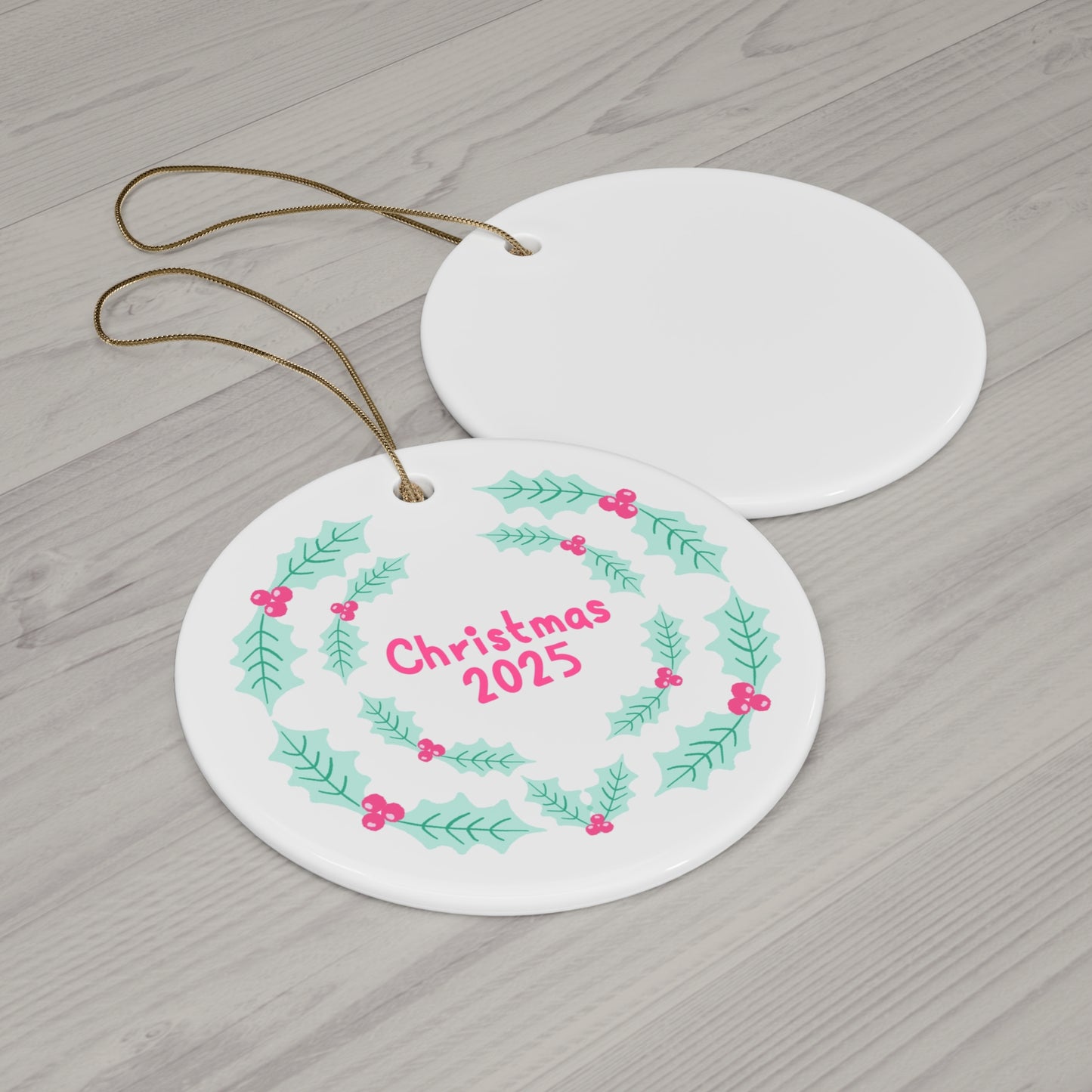 Holly and Berries 2025 Ceramic Ornament