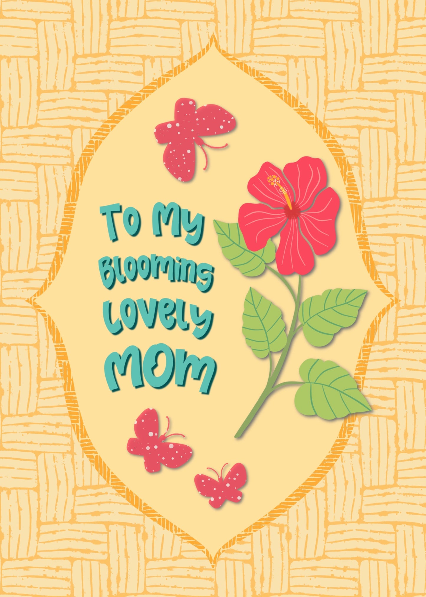 To My Blooming Lovely Mom Mother’s Day Card - Simple Floral Design with Mom in Large Script | Instant Digital Download