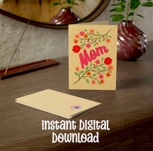 Mother’s Day Card - Simple Floral Design with Mom in Large Script | Instant Digital Download