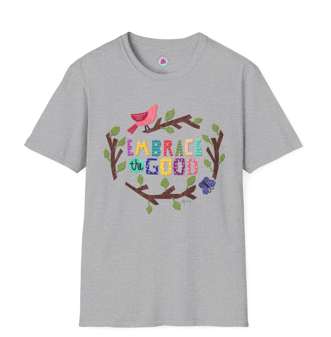 Embrace the good folk art T-shirt