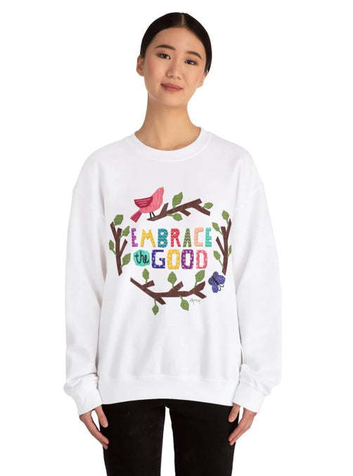 Folk art embrace the good sweatshirt