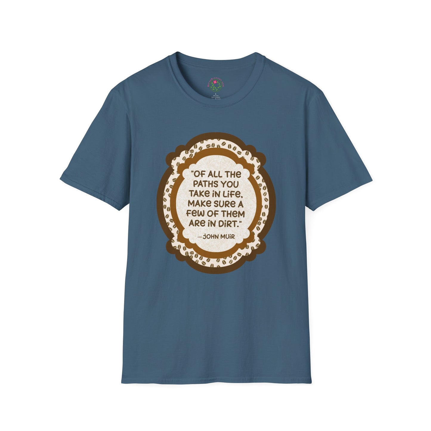 Deer Tracks with John Muir Quote Softstyle T-Shirt