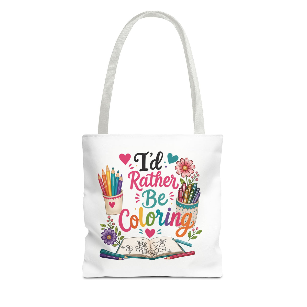 I’d Rather Be Coloring Tote Bag