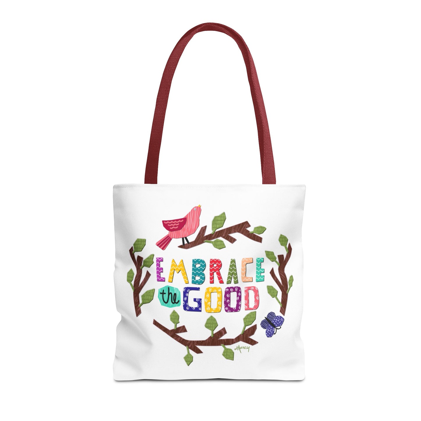 Embrace the Good Tote Bag