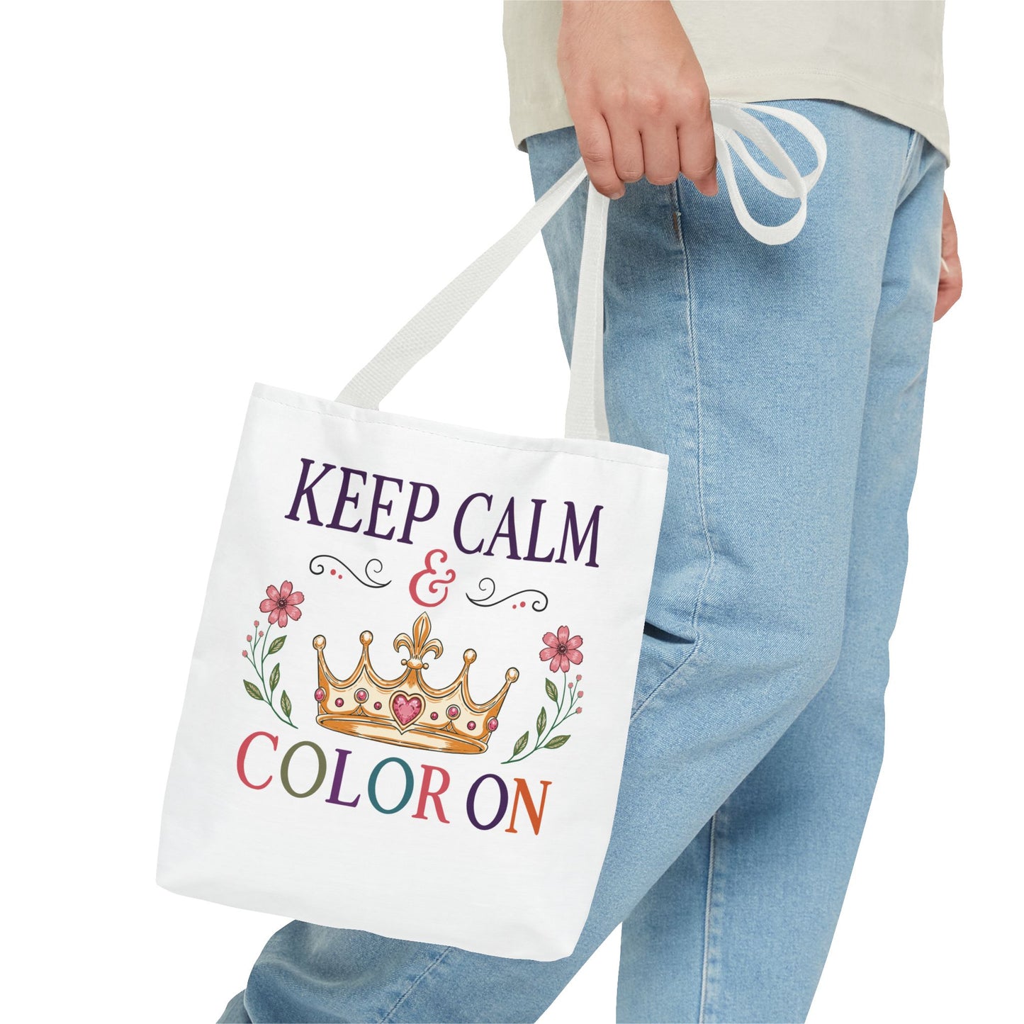 Keep Calm & Color On Tote Bag