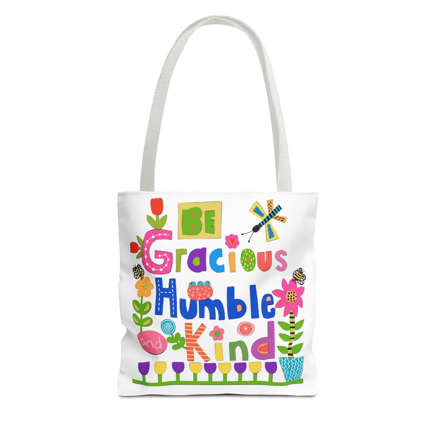 Be Gracious Humble and Kind Collage Tote Bag