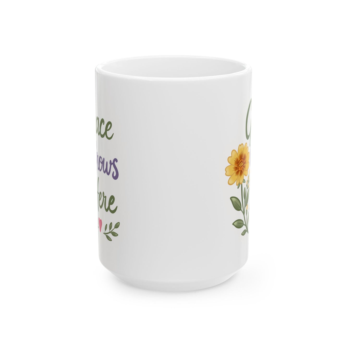 "Grace Grows Here" Inspirational Coffee Cup (11oz & 15oz)