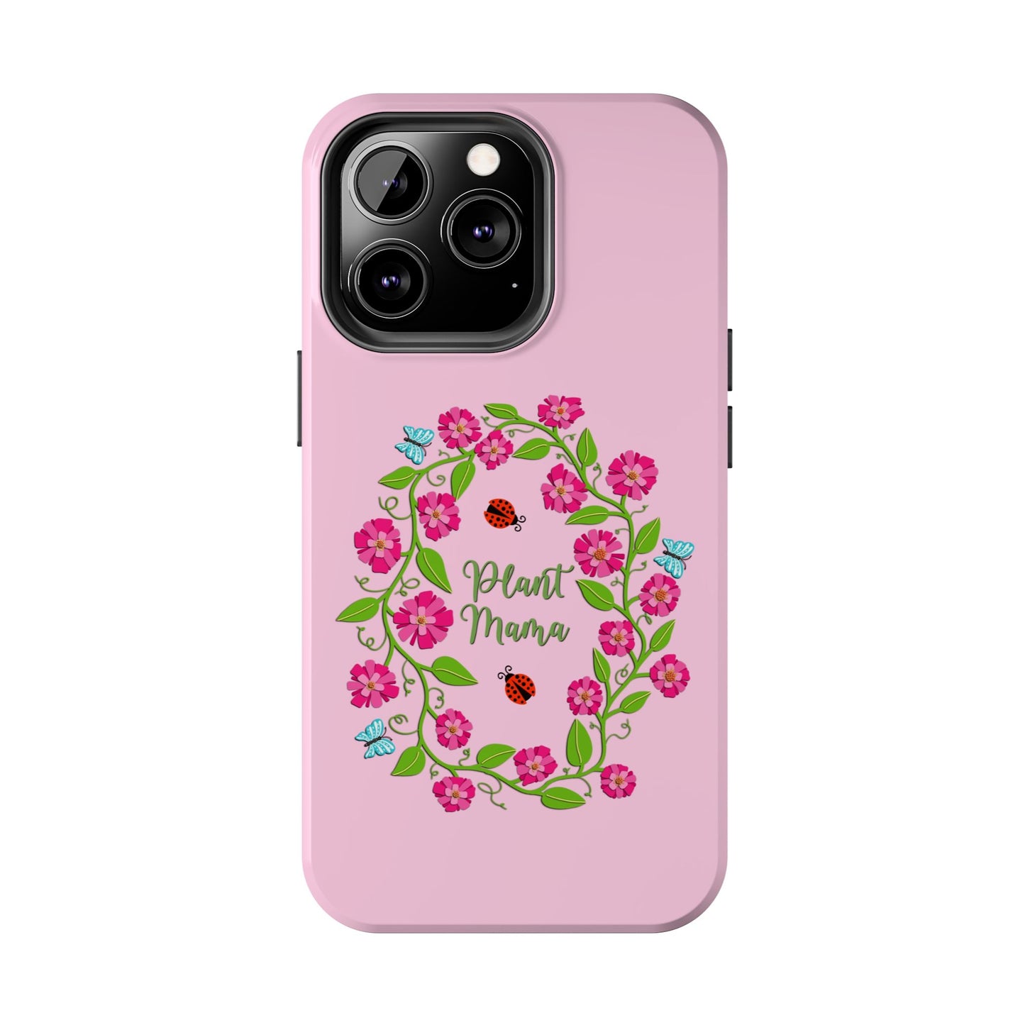 Plant Mama Tough Phone Cases