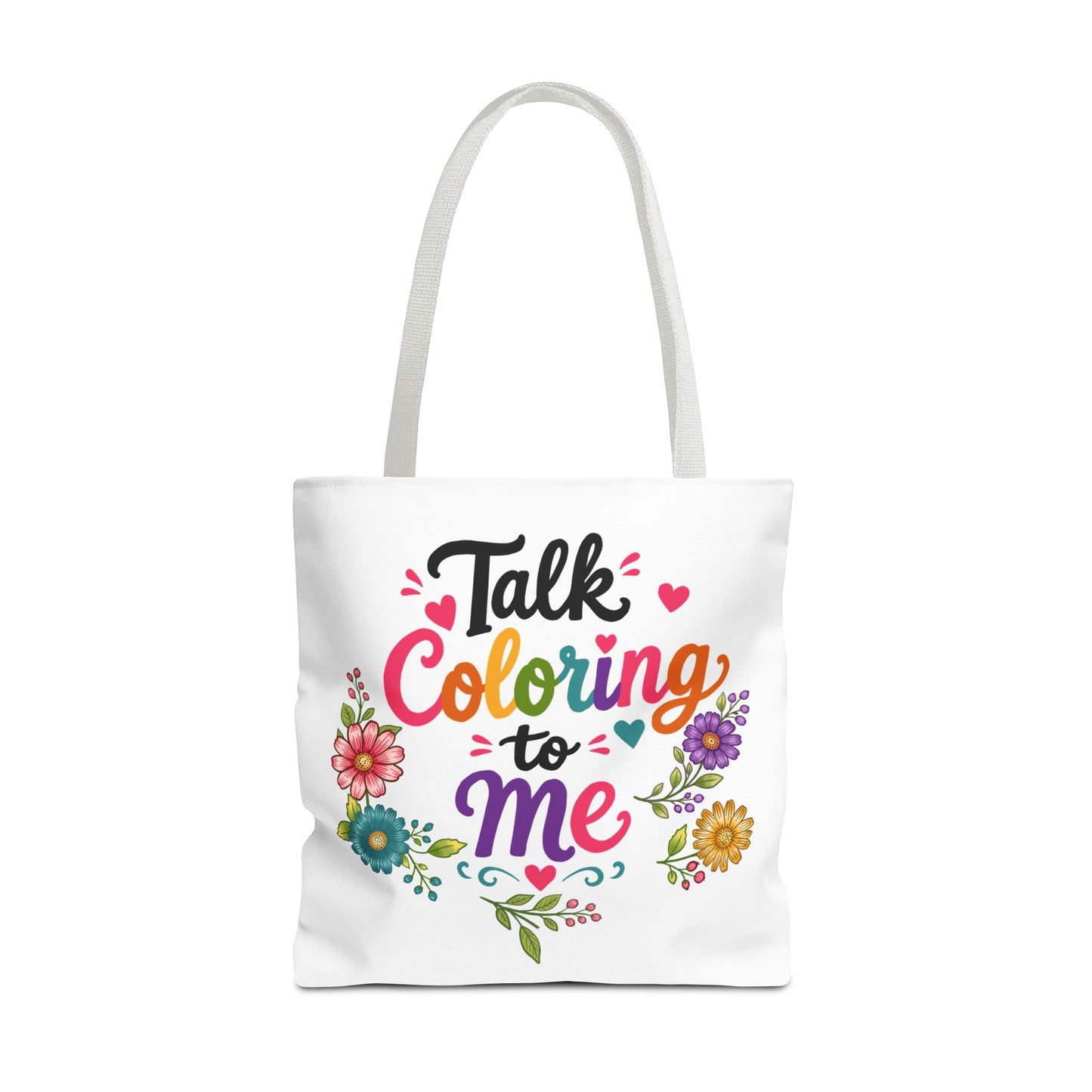 Talk Coloring to Me Tote Bag