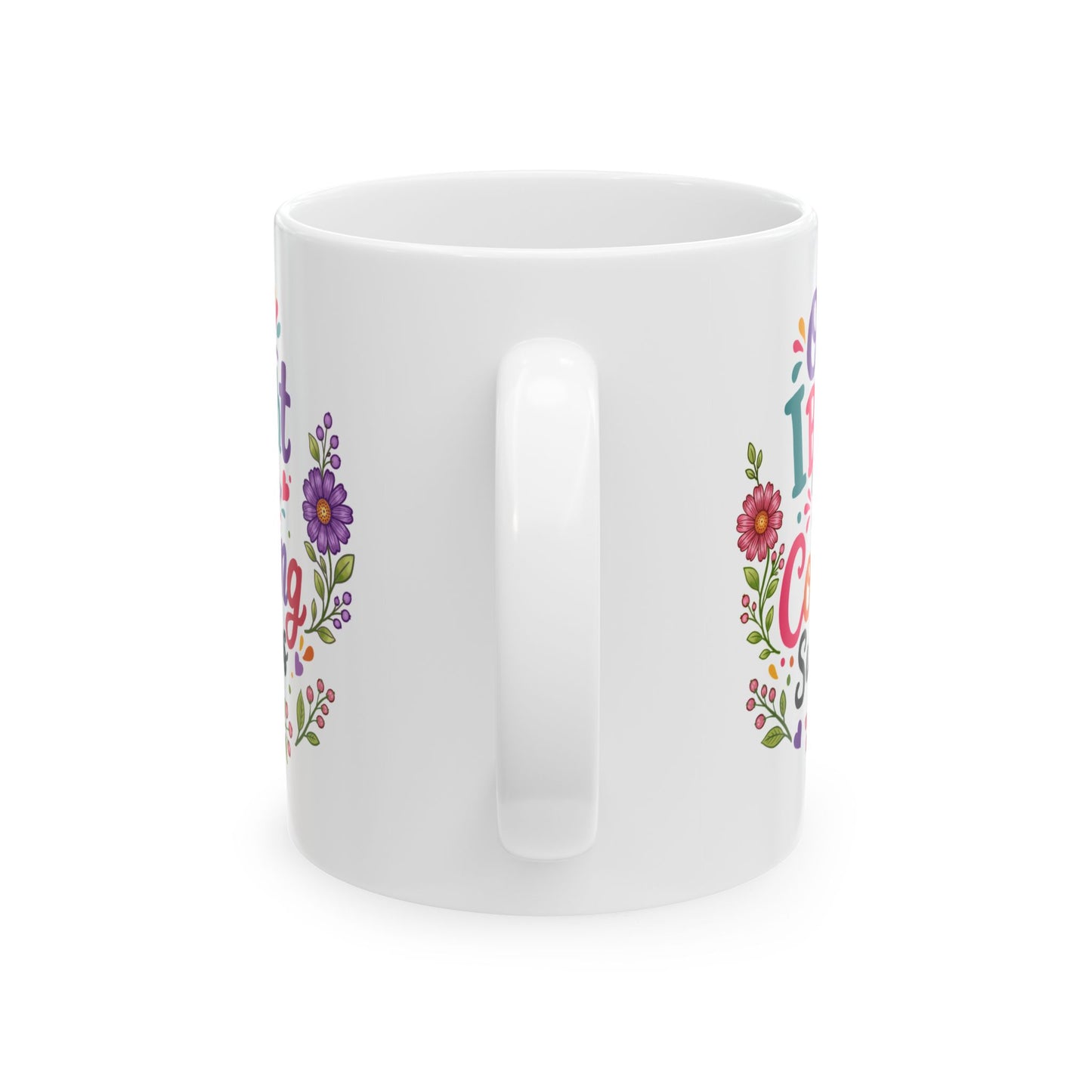 Oops, I Bought More Coloring Supplies Ceramic Mug 11oz & 15oz
