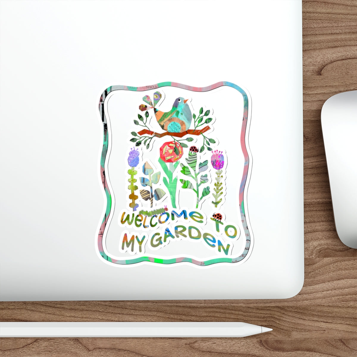 Welcome to My Garden Collage Die Cut Sticker