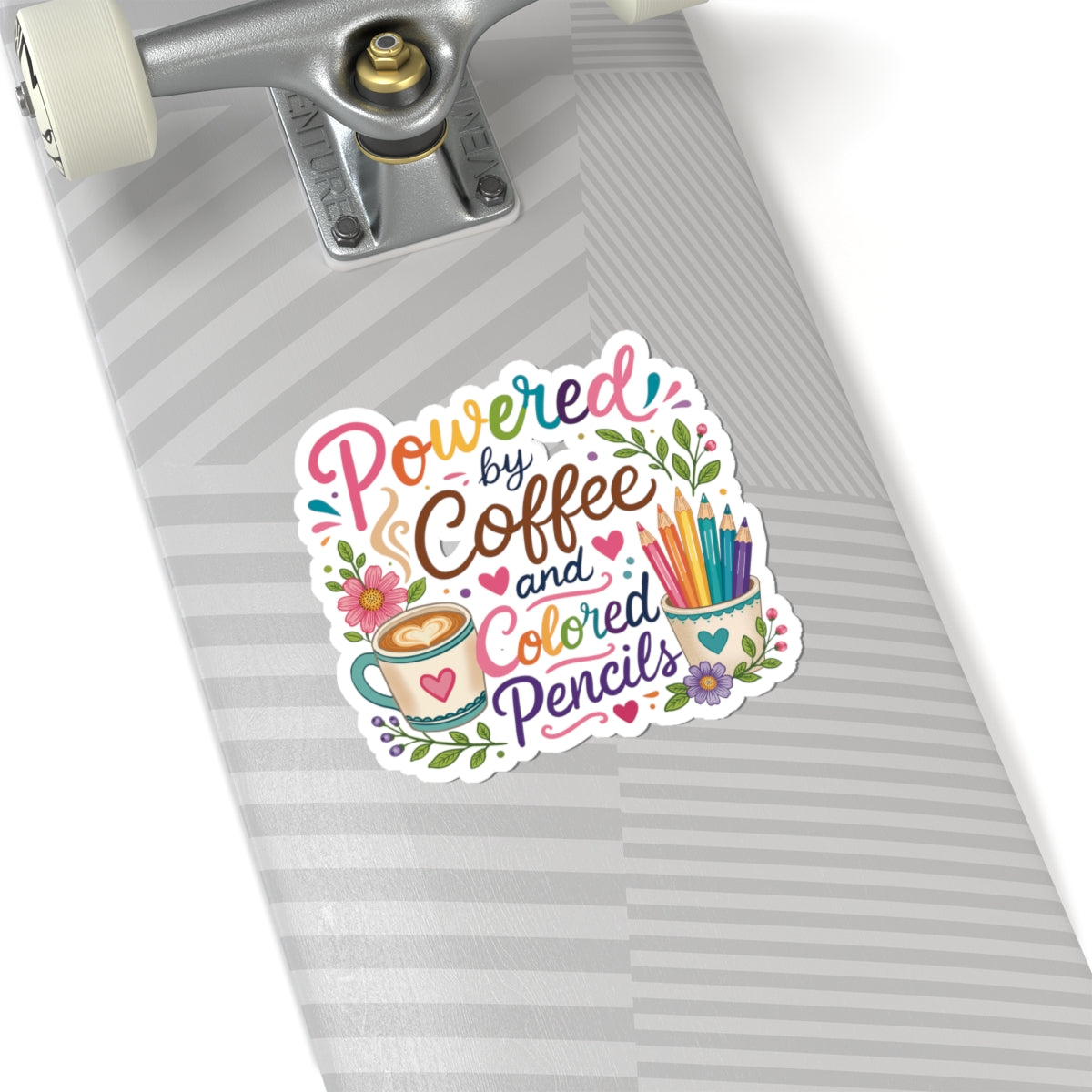 Sticker — Powered by Coffee and Colored Pencils (Artist/Teacher Laptop Sticker)