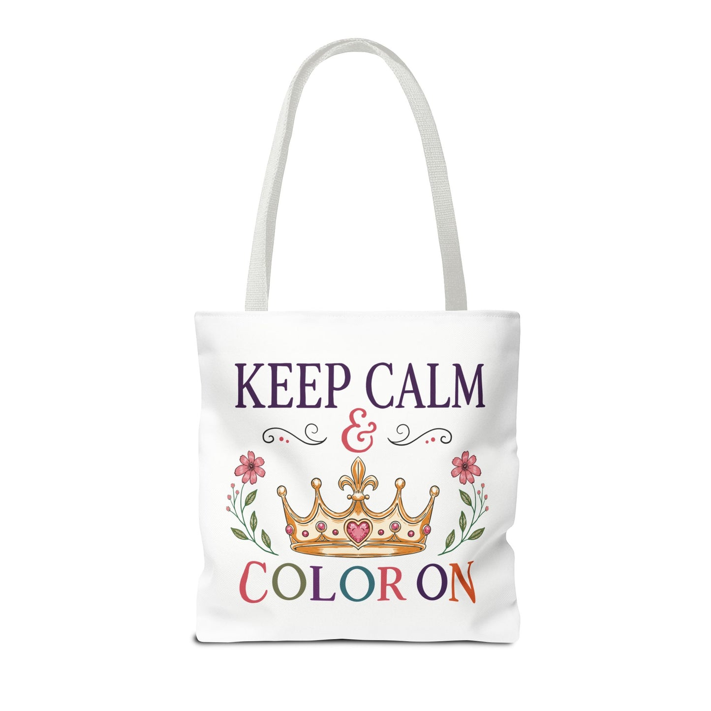 Keep Calm & Color On Tote Bag