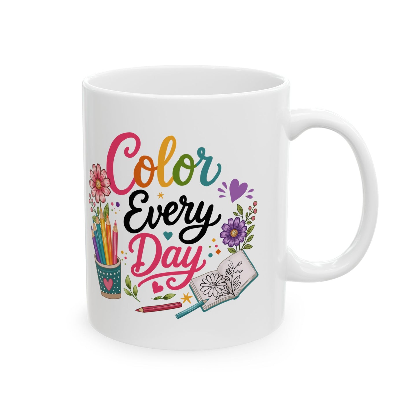 Color Every Day Ceramic Mug 11oz & 15oz