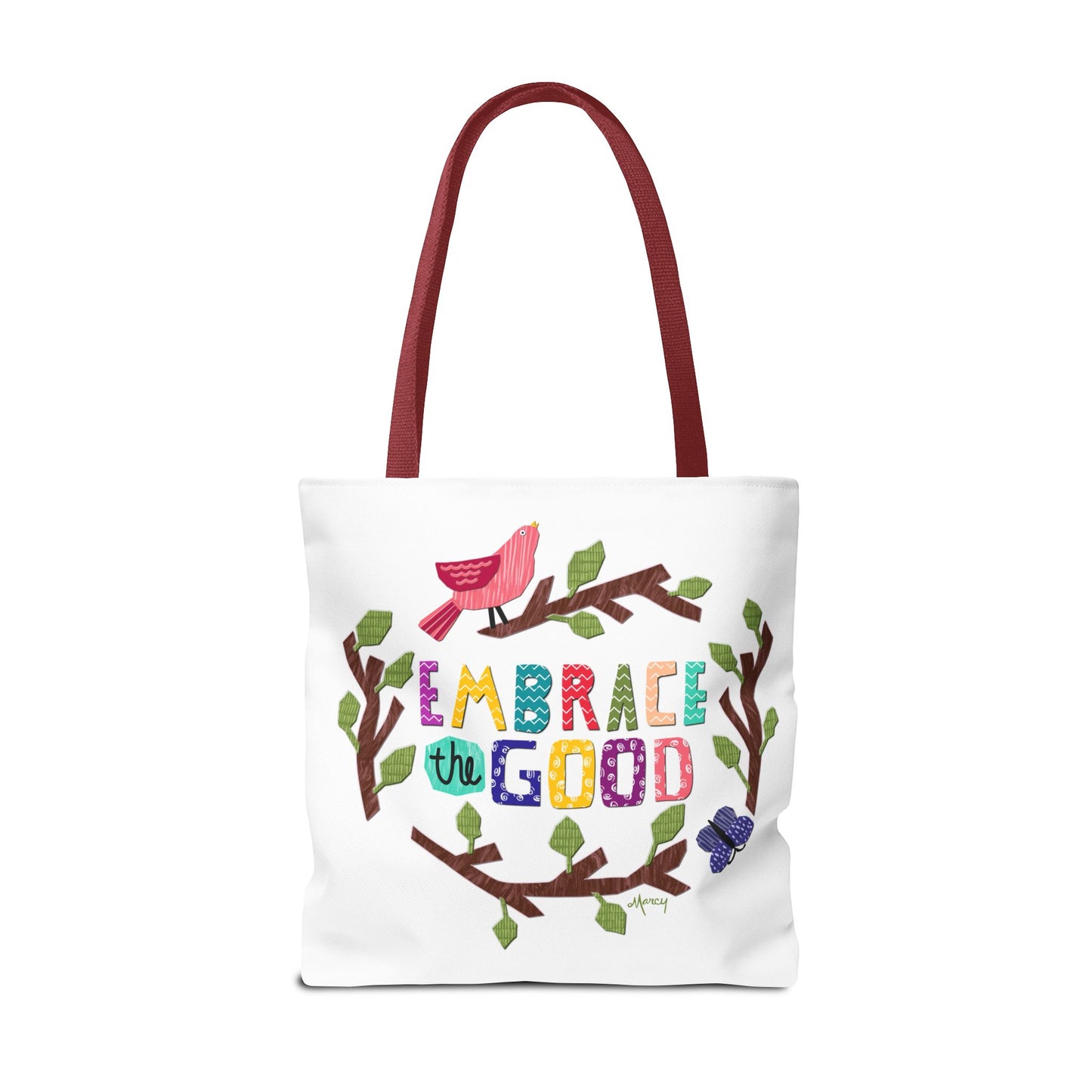 Embrace the Good Tote Bag