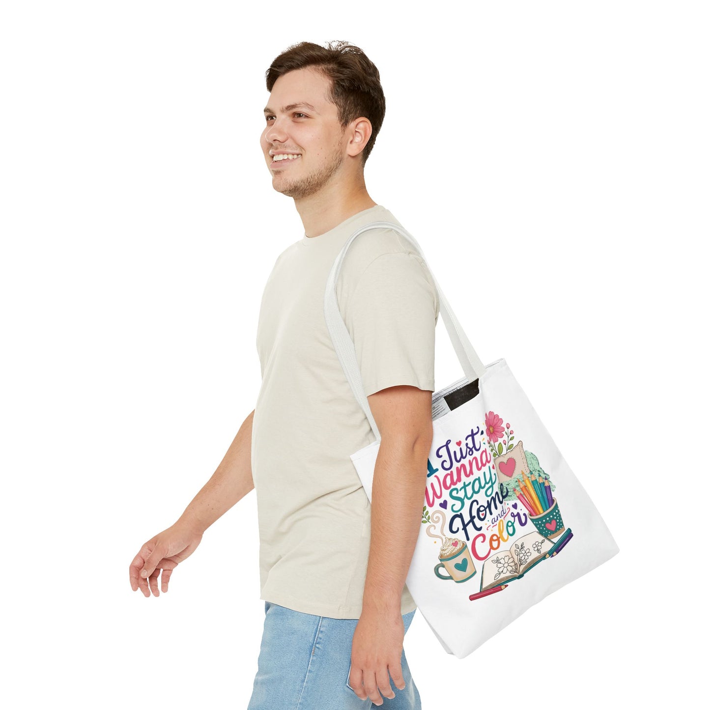I Just Wanna Stay Home & Color Print Tote Bag