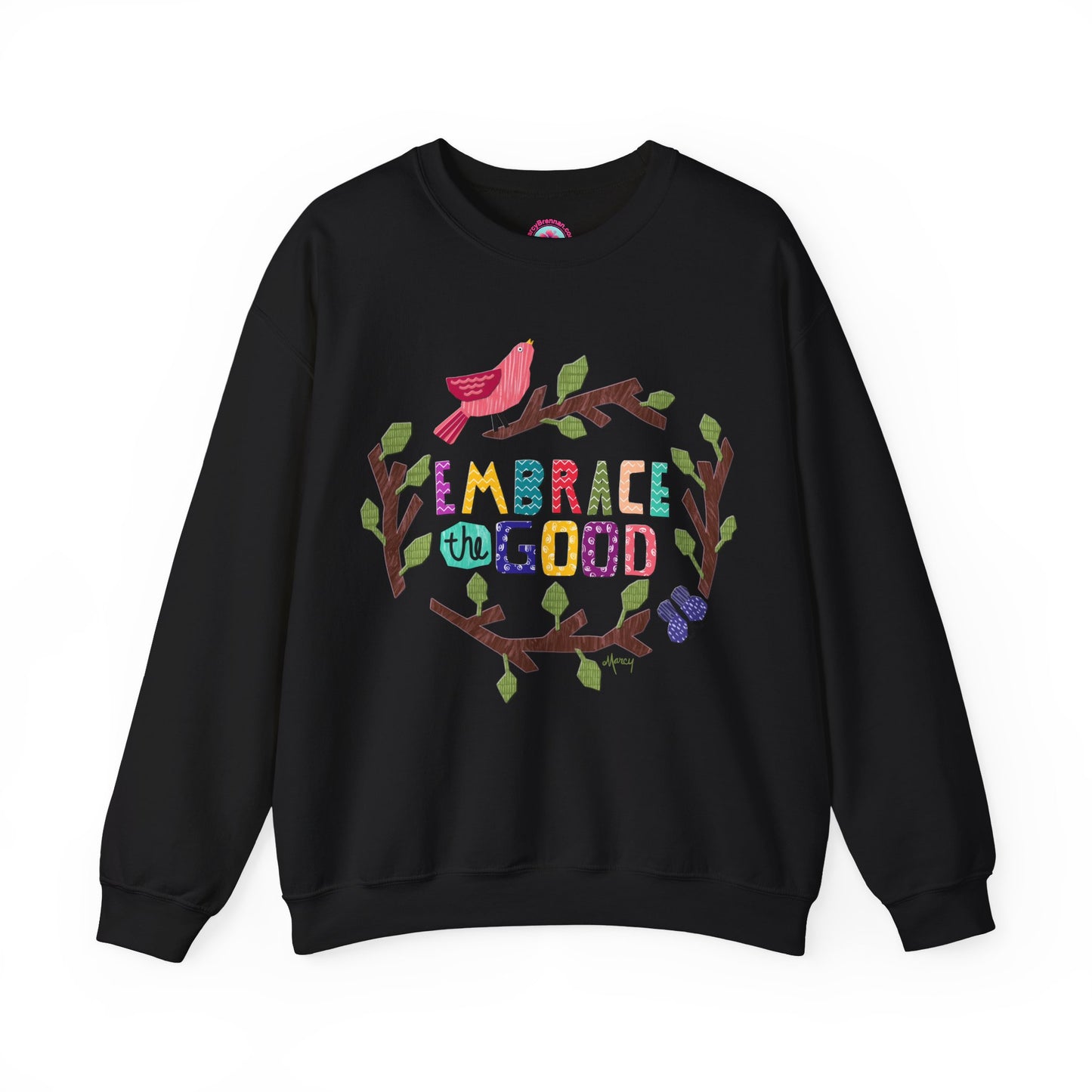 Embrace the Good — Heavy Blend™ Crewneck Sweatshirt