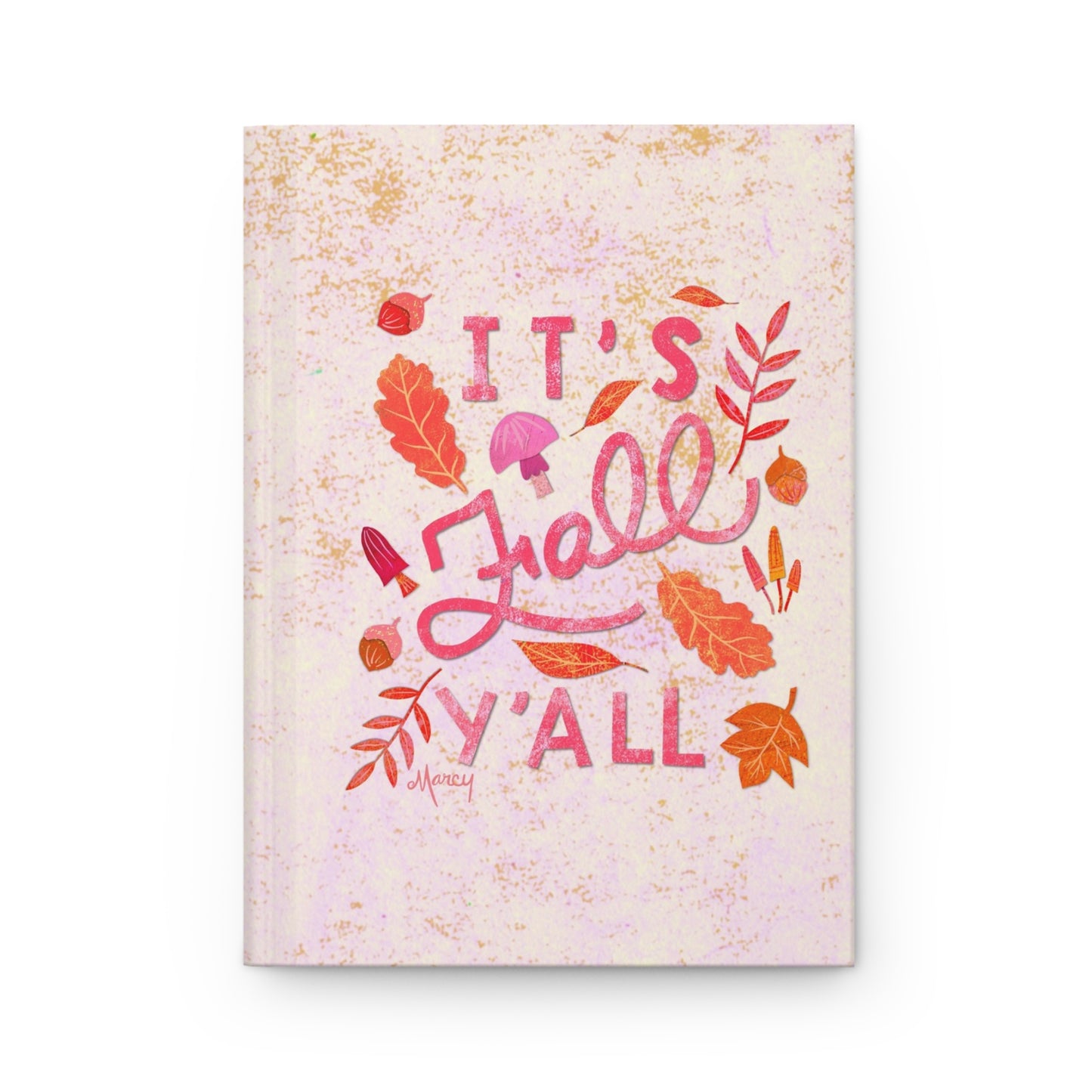 It’s Fall Y’all Collage Hardcover Journal Matte