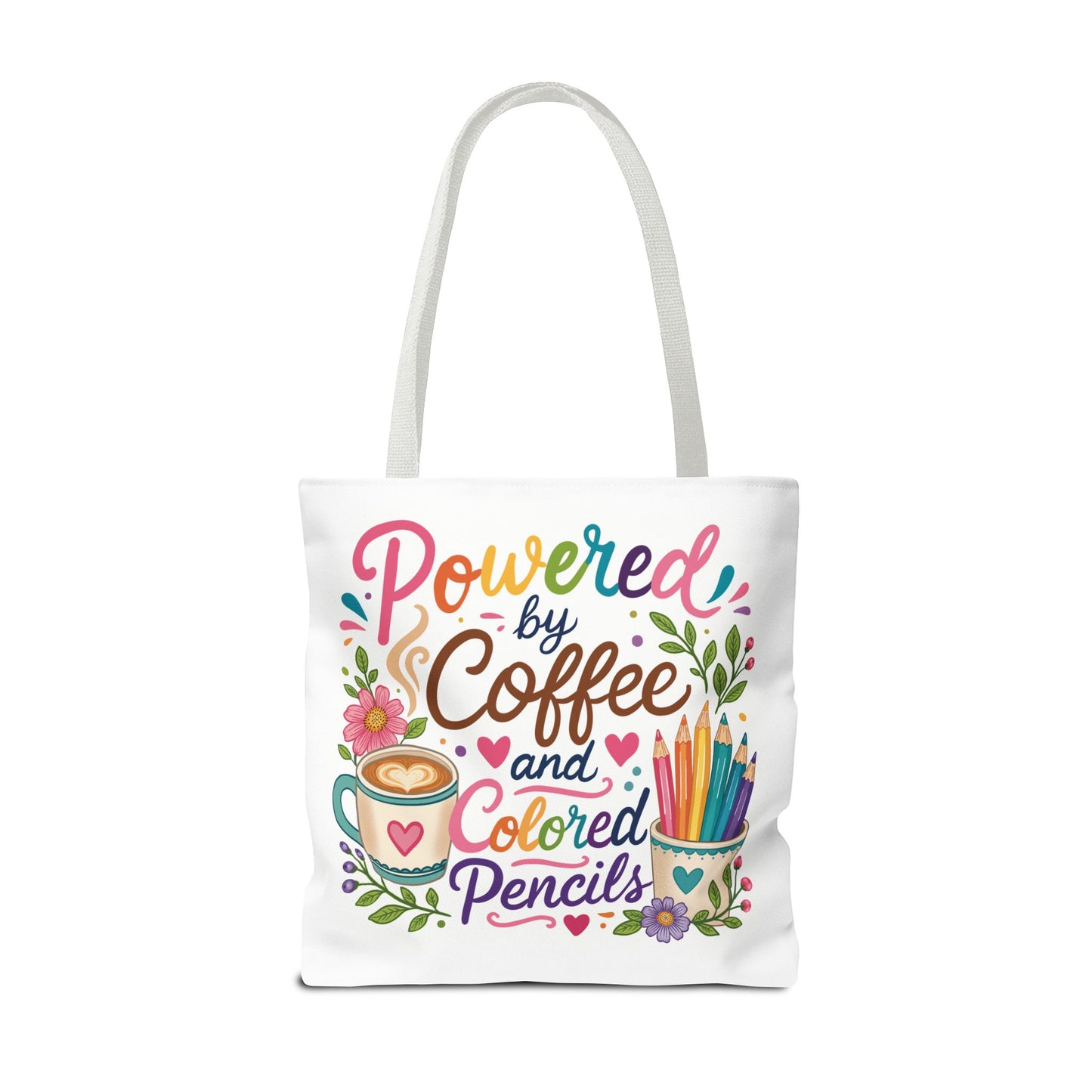 Powered by Coffee & Colored Pencils Tote Bag