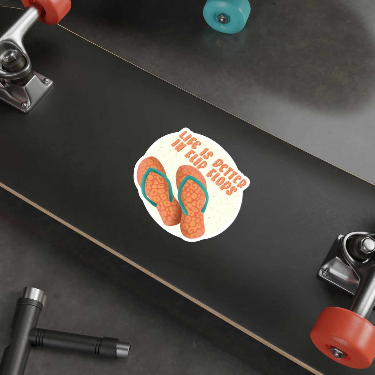Life is Better in Flip Flops Die-Cut Stickers