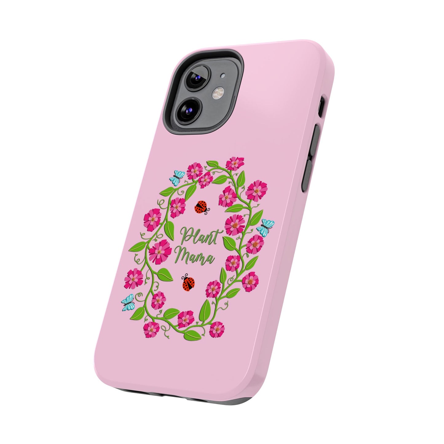 Plant Mama Tough Phone Cases