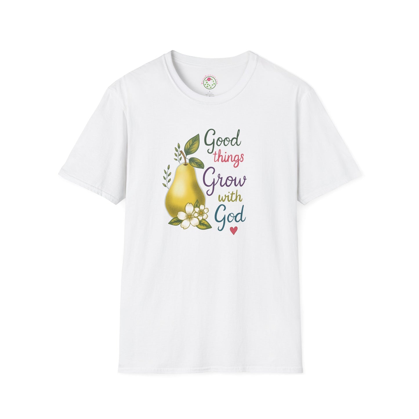God Grows Pears T‑Shirt — “Good Things Grow with God” Faith Graphic Tee
