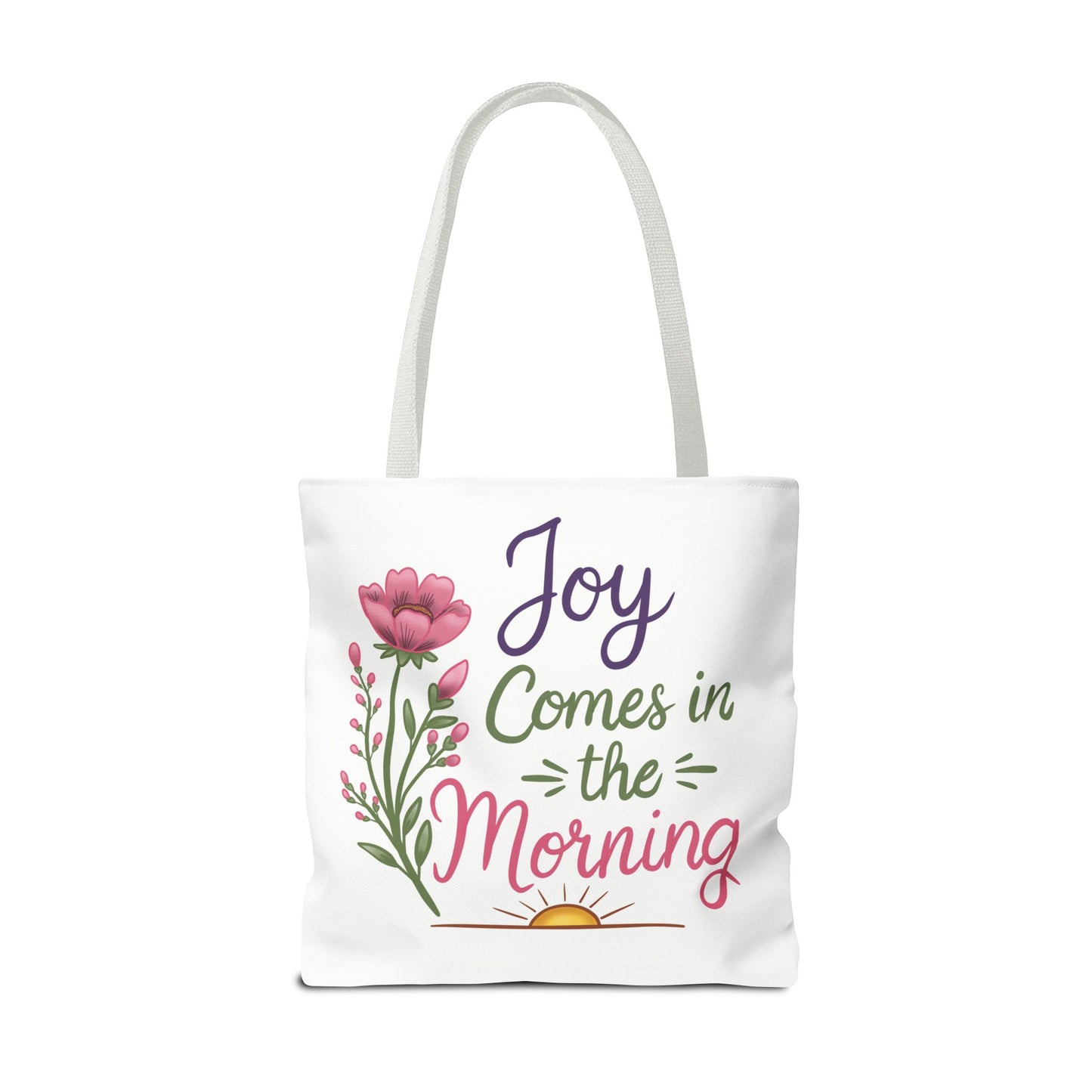 Joy Comes in the Morning Floral Tote Bag
