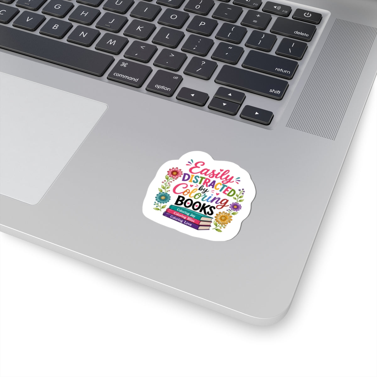 Easily Distracted by Coloring Books Sticker — Colorful Floral Booklover Kiss-Cut Sticker
