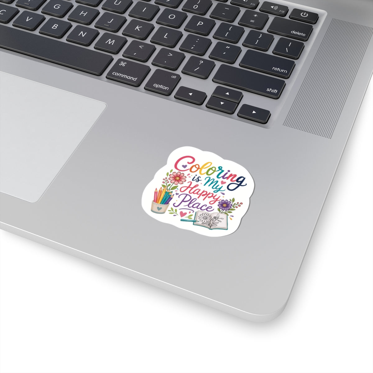 Coloring Is My Happy Place Sticker - Floral & Pencil Laptop Decal