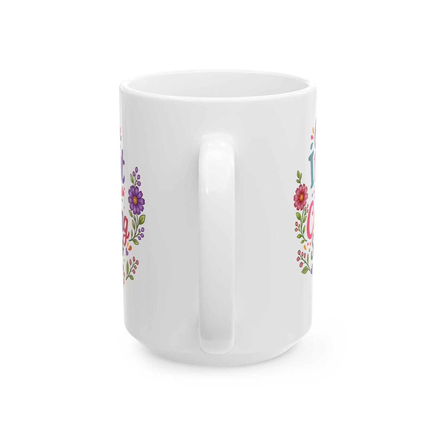 Oops, I Bought More Coloring Supplies Ceramic Mug 11oz & 15oz
