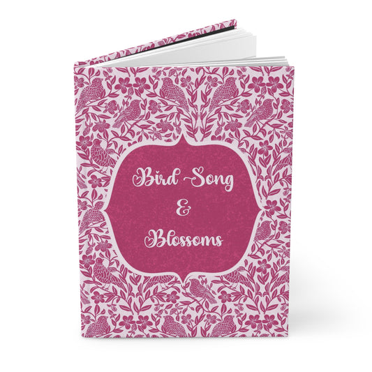 Bird Song & Blossoms Hardcover Journal — Floral Pink Notebook for Writing & Memories