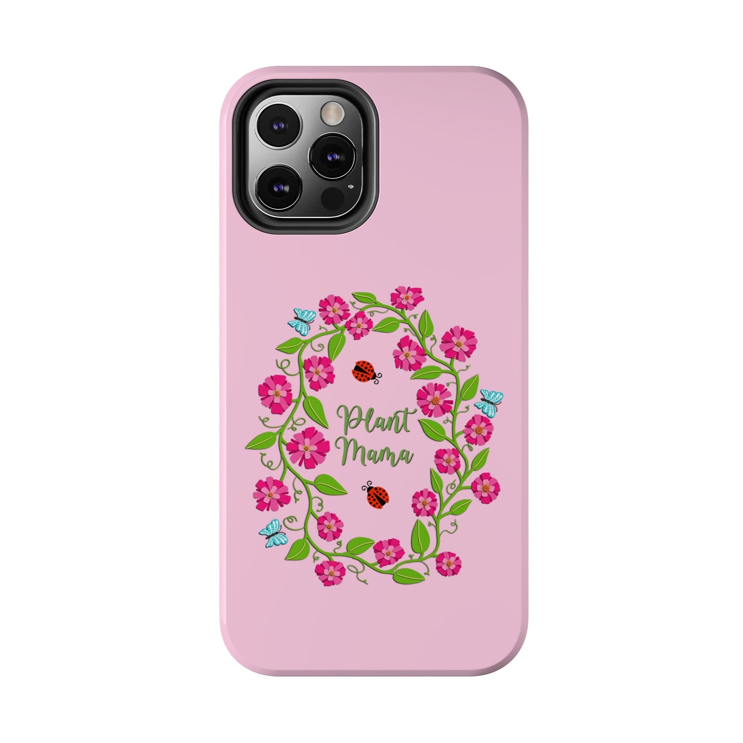 Plant Mama Tough Phone Cases