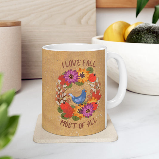 I Love Fall Most of All Autumn Wreath Collage Ceramic Mug 11oz & 15oz