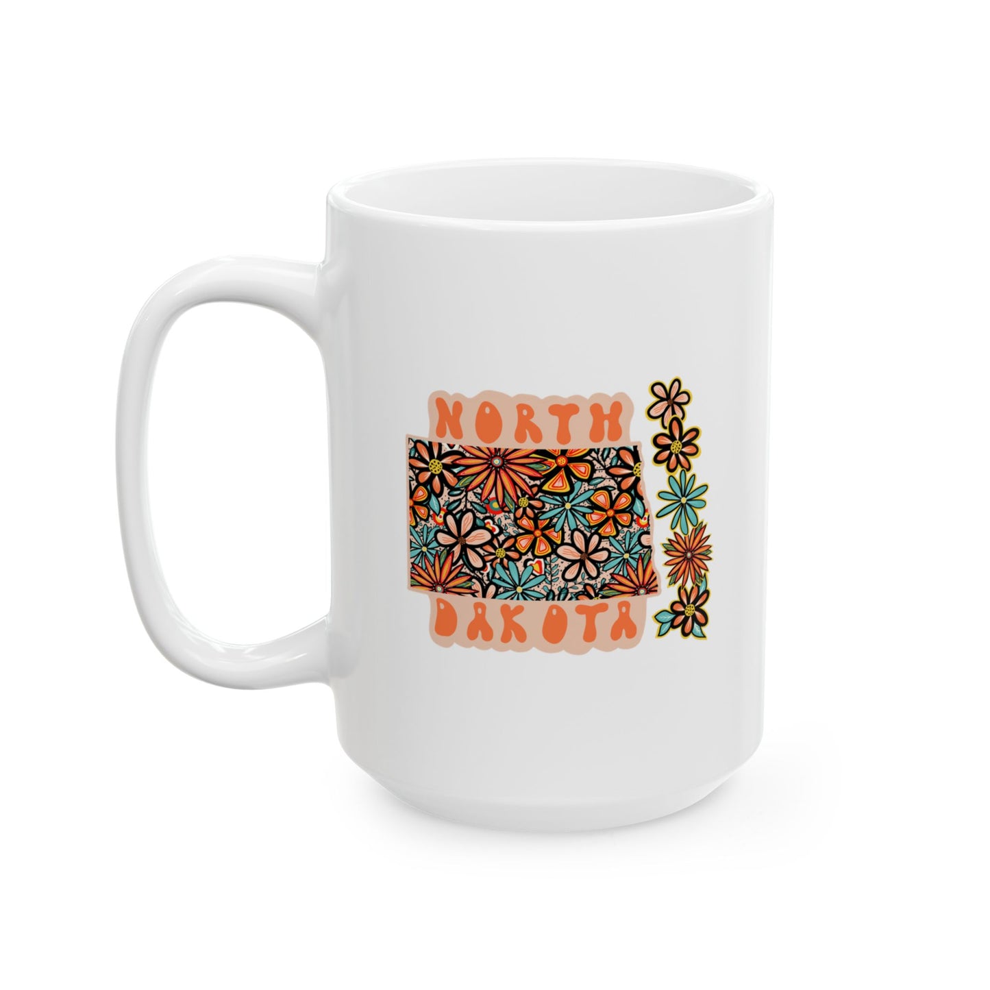 Retro 70s Flowers North Dakota Ceramic Mug 11 oz and 15 oz