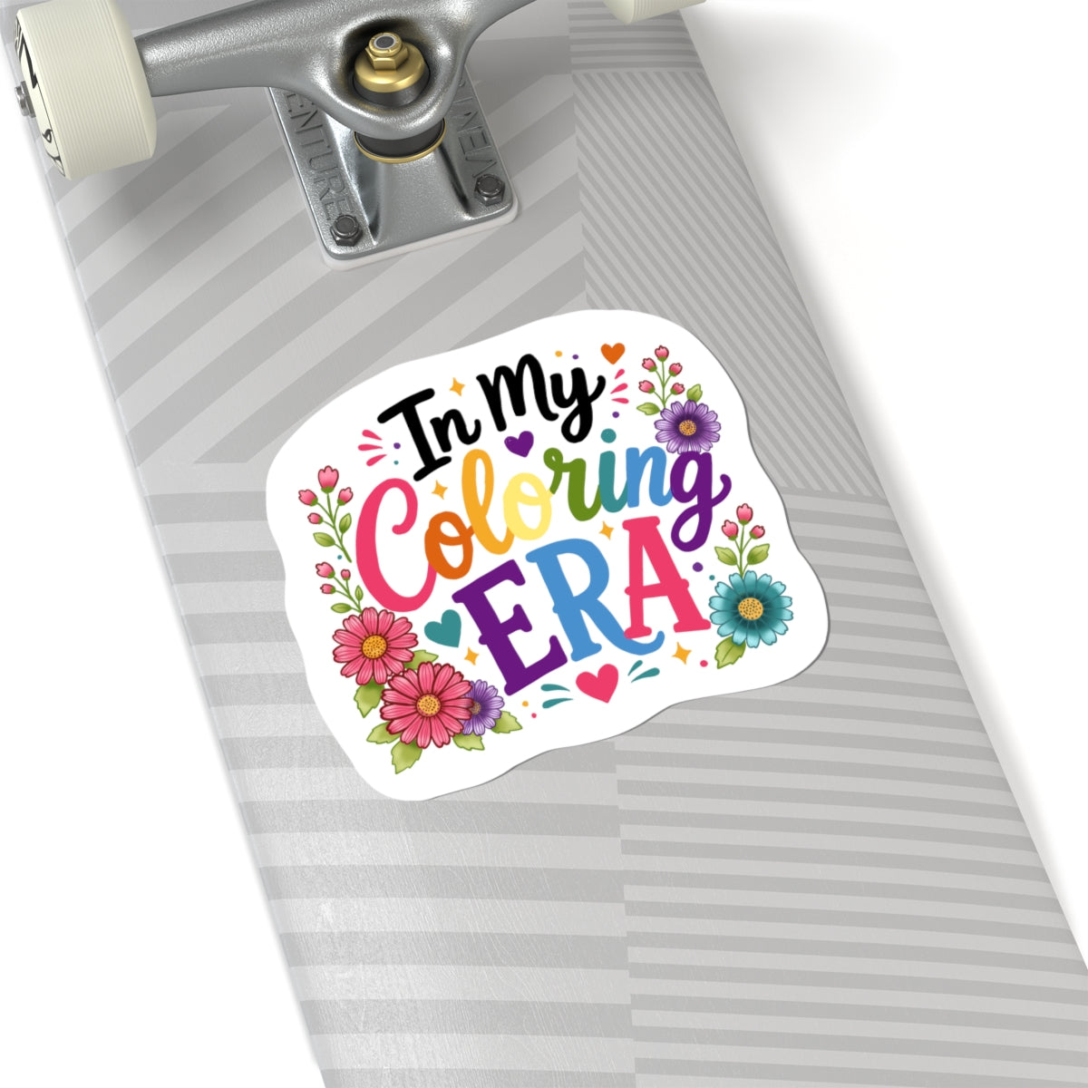 Kiss-Cut Sticker — "In My Coloring Era" Colorful Floral Laptop Decal