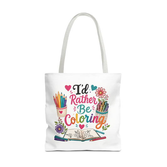 I’d Rather Be Coloring Tote Bag