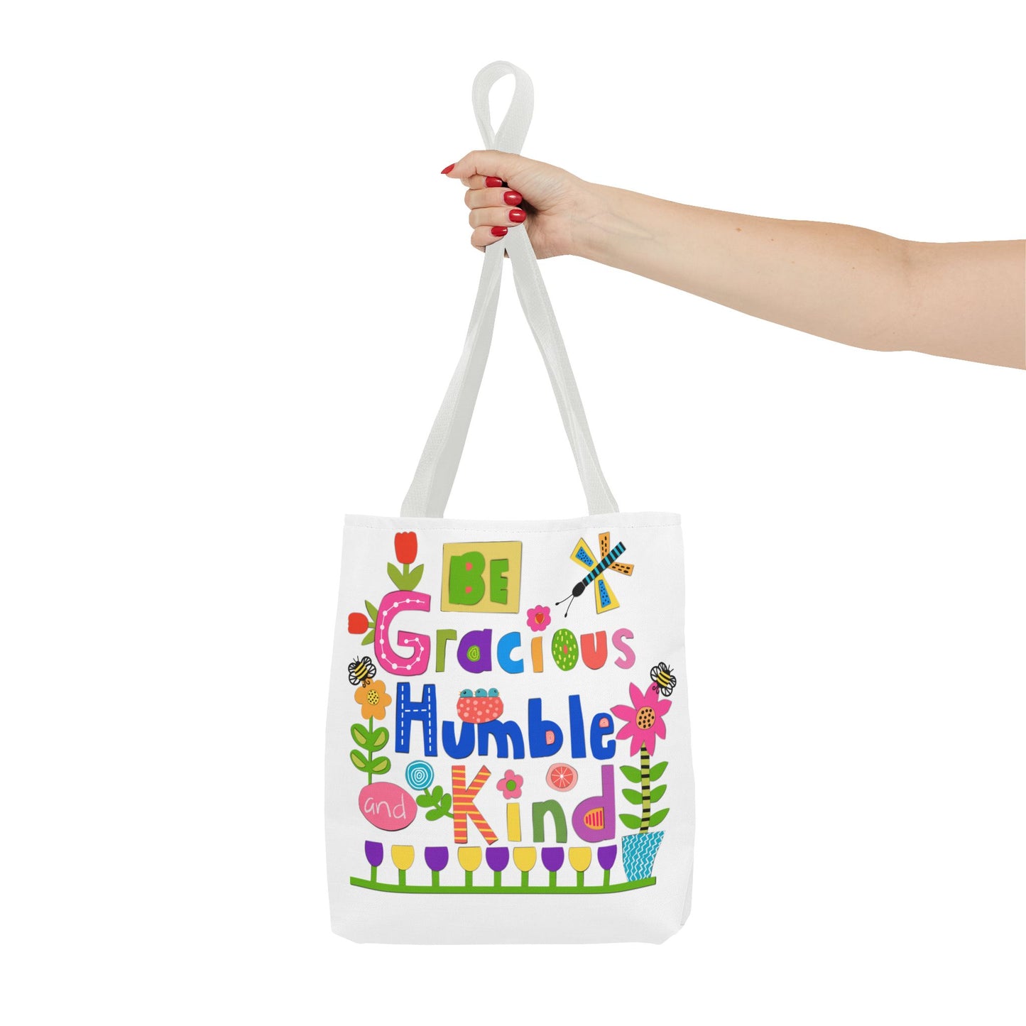 Be Gracious Humble and Kind Collage Tote Bag