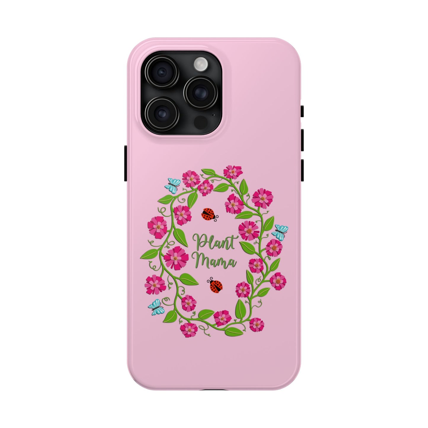 Plant Mama Tough Phone Cases