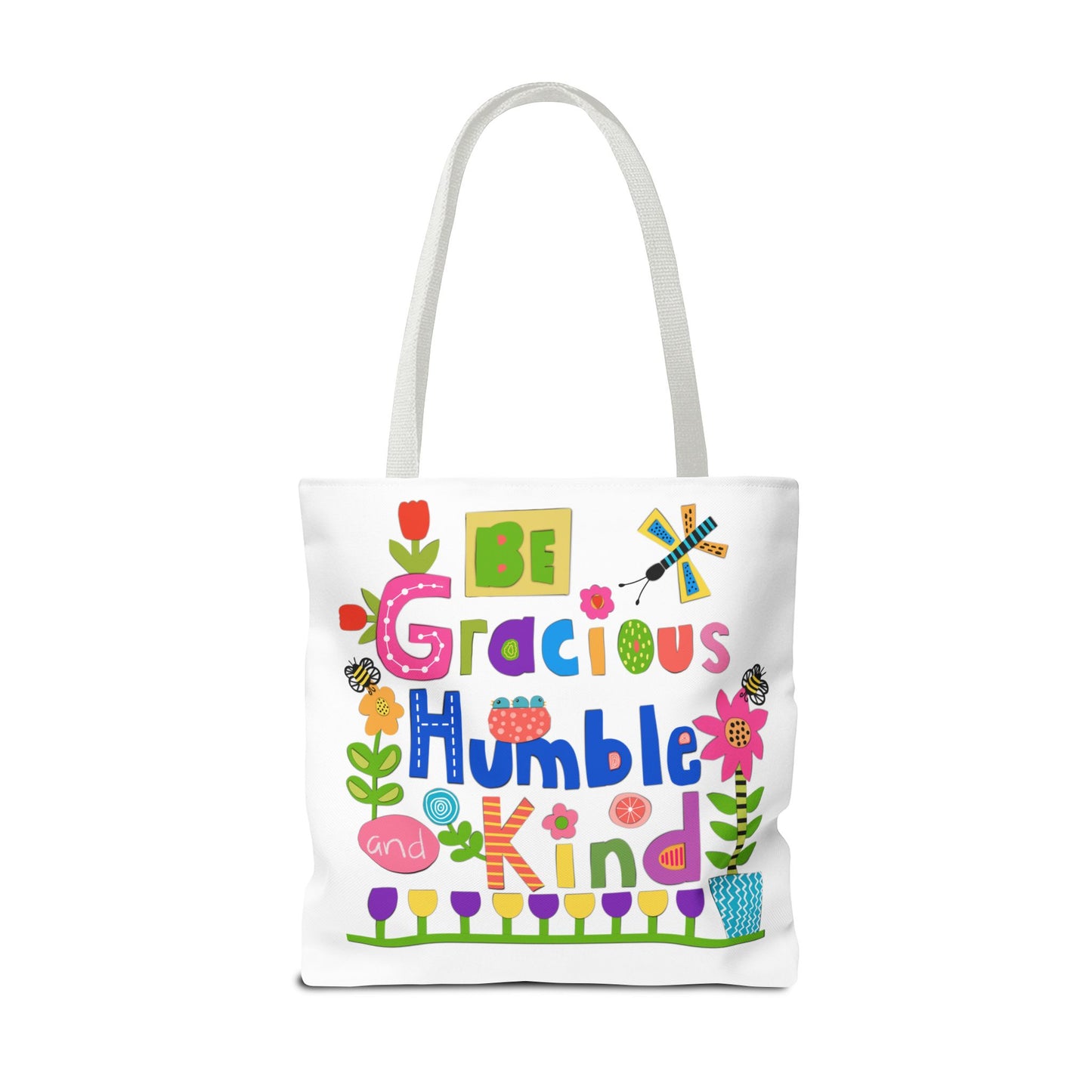 Be Gracious Humble and Kind Collage Tote Bag