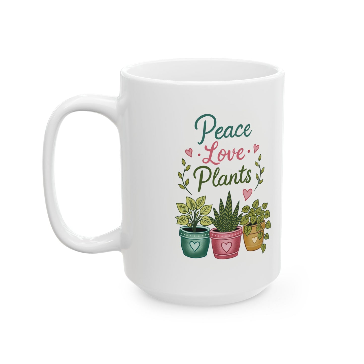 Inspirational Floral Ceramic Mug — "Peace Love Plants" Coffee Cup (11oz & 15oz)