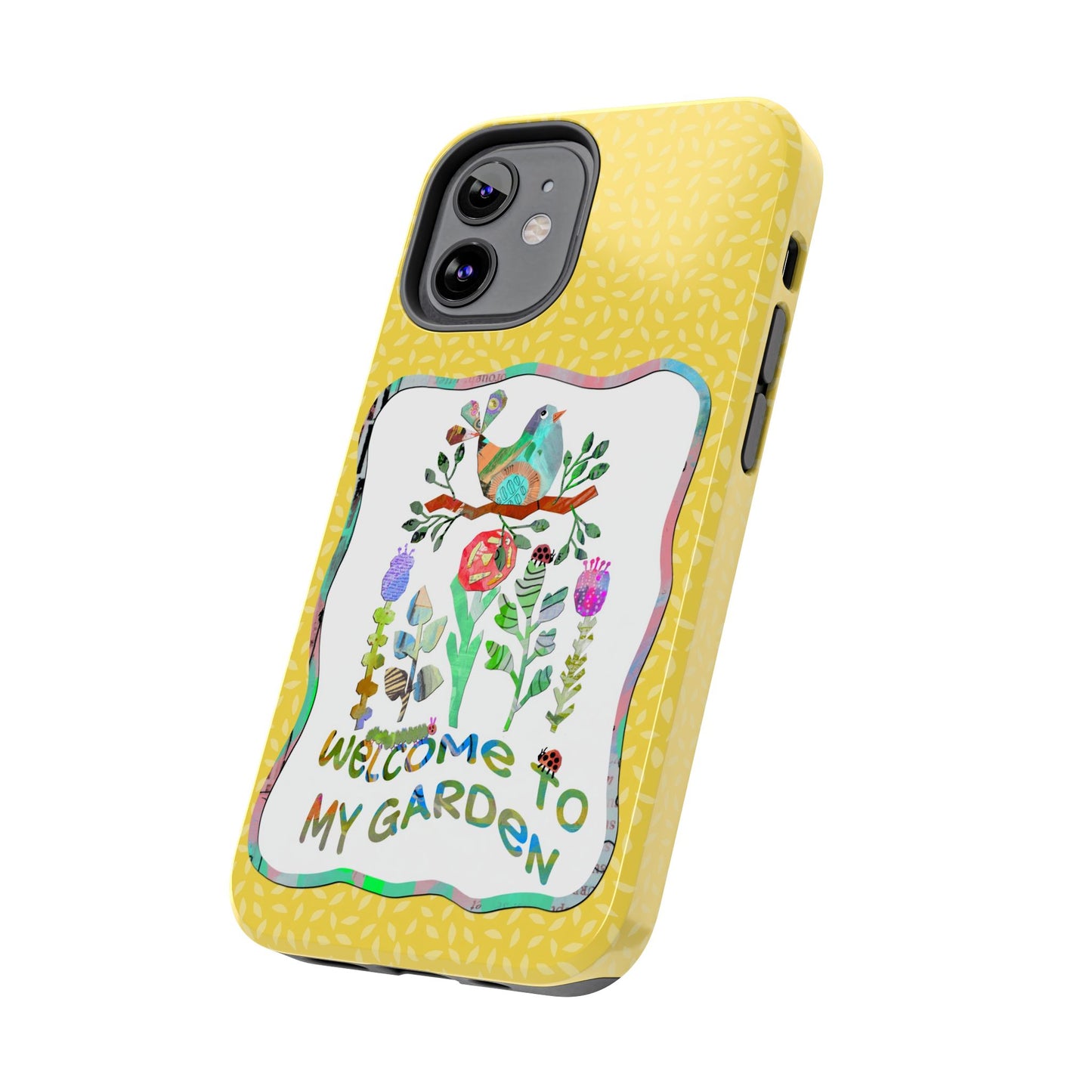 Welcome to My Garden Collage Tough Phone Case