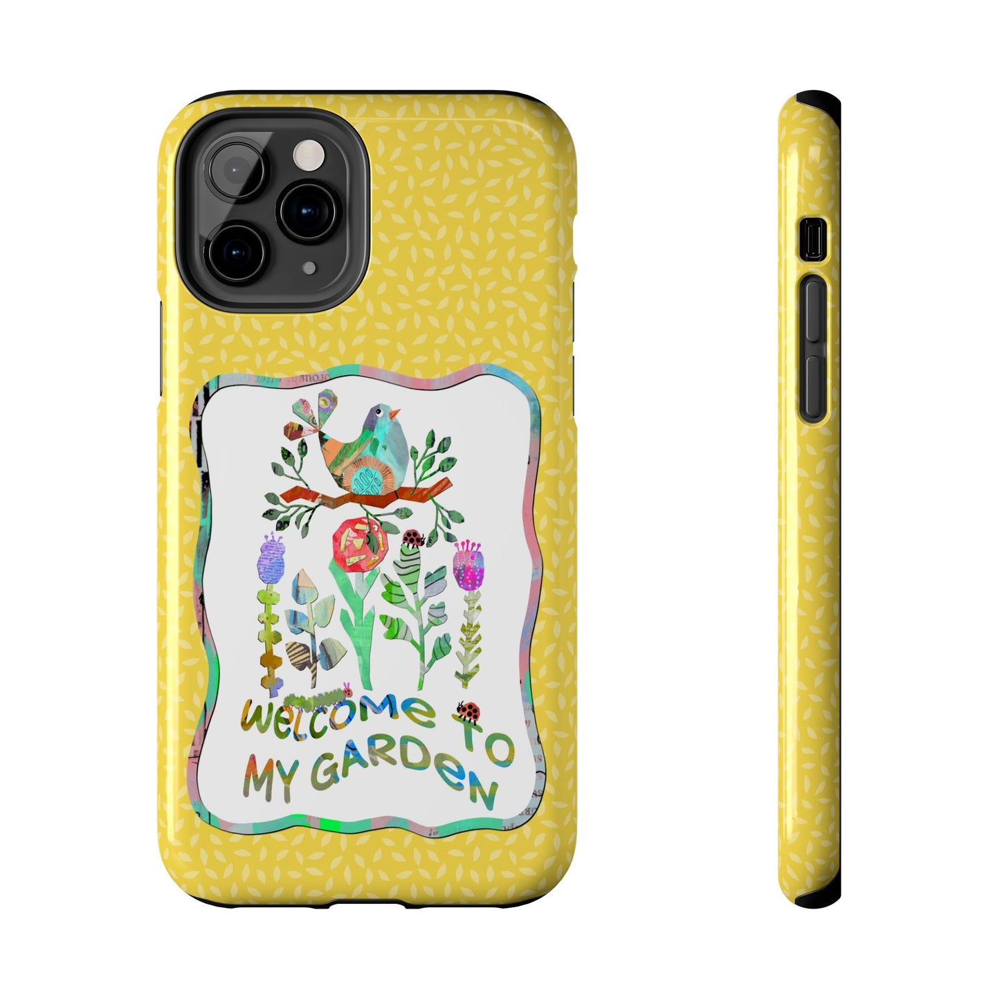 Welcome to My Garden Collage Tough Phone Case