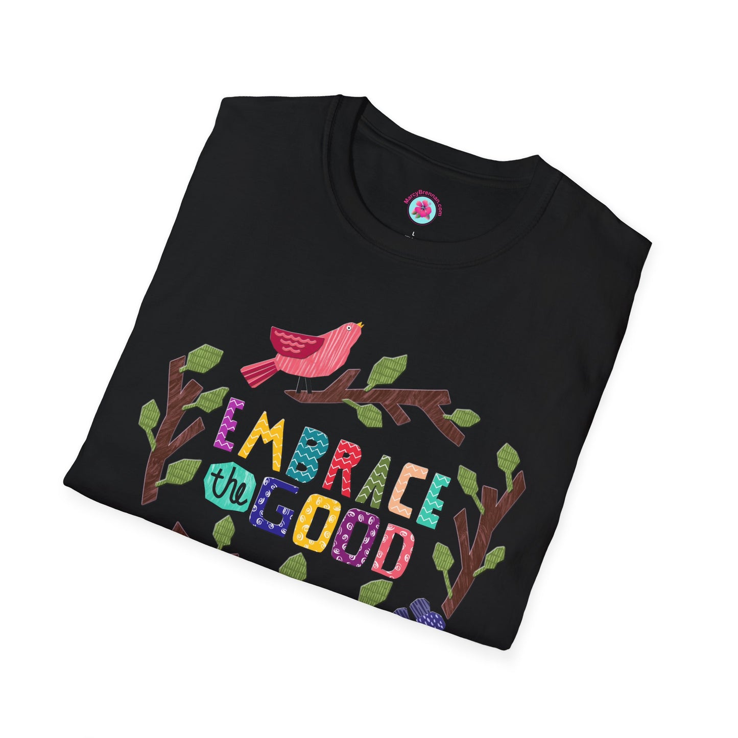 Embrace the Good Folk Art Design Softstyle T-Shirt