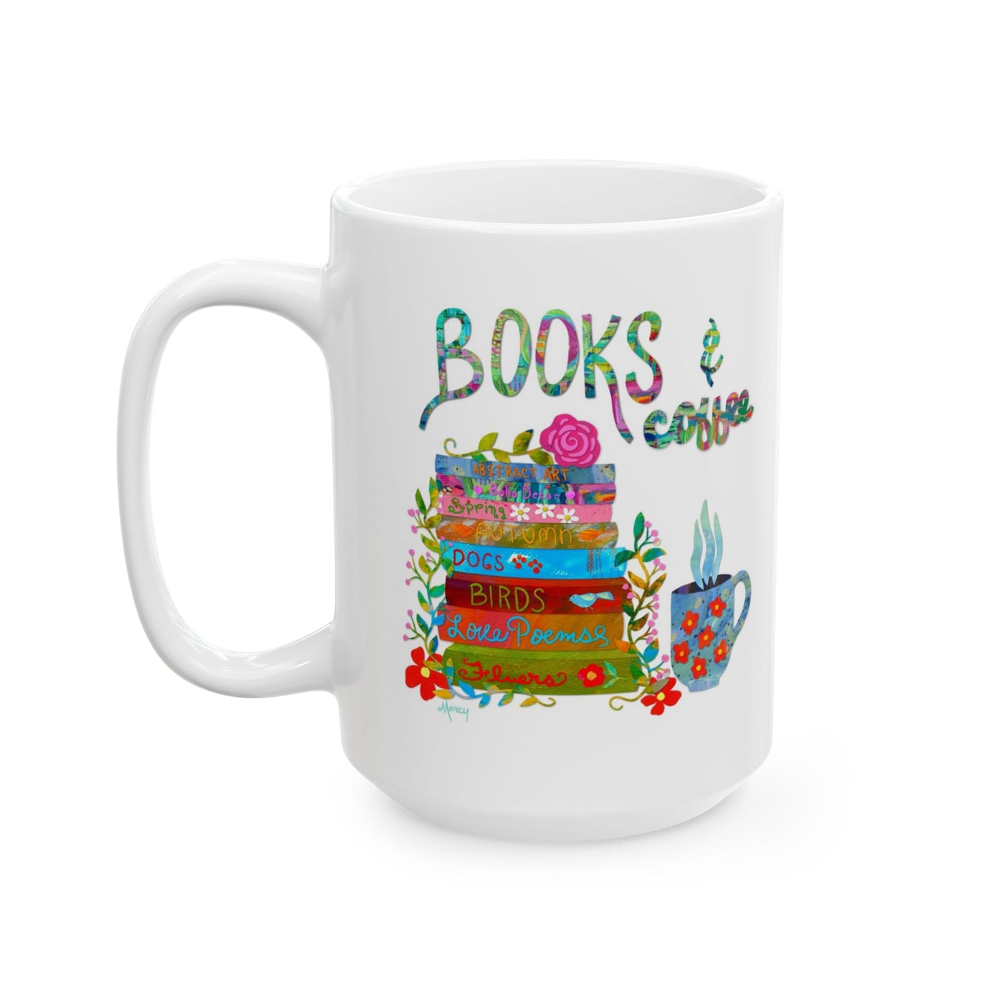 Books and Coffee Collage Ceramic Mug 11oz & 15oz
