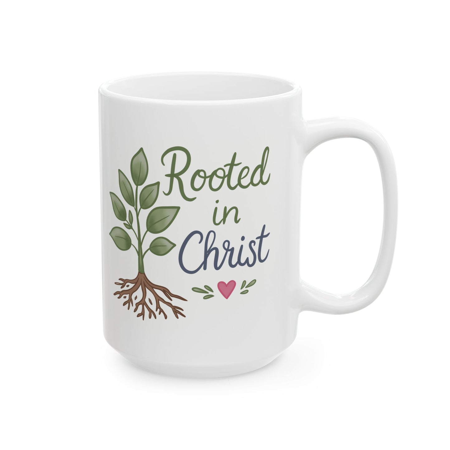 Rooted in Christ Ceramic Mug – Inspirational Faith Coffee Cup (11oz & 15oz)