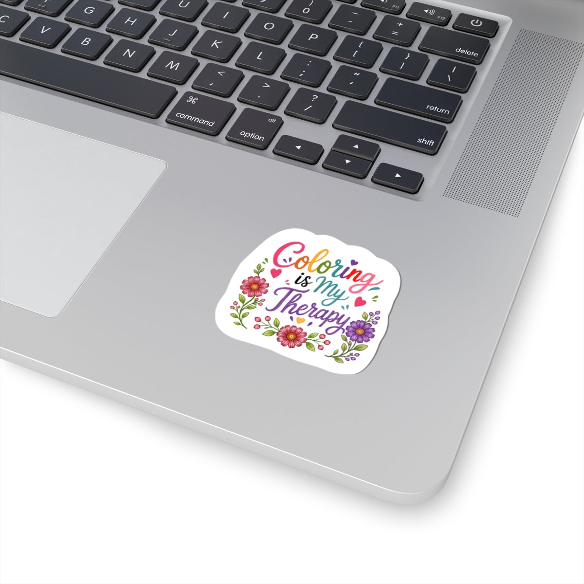 Coloring Is My Therapy Kiss-Cut Sticker — Floral Relaxation Laptop Decal
